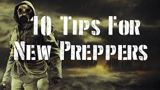 10 Crucial Tips for New Preppers [upl. by Whale]