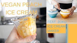 VEGAN Peach Ice Cream  ft ZOKU Ice Cream Maker [upl. by Gerick]