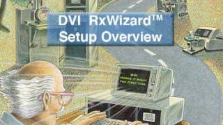 DVI Tutorial  RxWizard Setup [upl. by Suiremed]