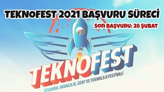 Teknofest 2021 Başvuru Süreci [upl. by Ahsenrat]