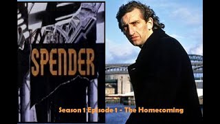 Spender S01E01  The Homecoming [upl. by Calva14]