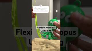 Unboxing Flexible Octopus [upl. by Sontich692]