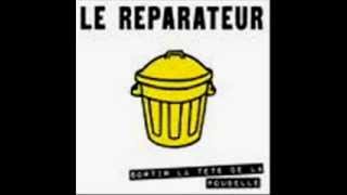 LE REPARATEUR  elle est pas folle de moi du toutwmv [upl. by Aimak]