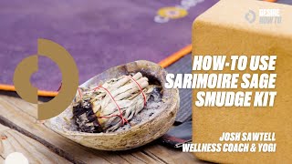 HowTo Use Sarimoire Sage Smudge Kit  HowTo Burn Sage  Joshua Sawtell [upl. by Reinnej]