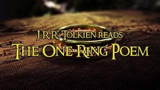 JRR Tolkien reads quotThe One Ring Poemquot [upl. by Carrington273]