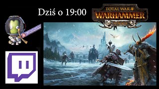 Zapowiedź Streamu  Wulfrik Wędrowiec  Norska  Total War Warhammer III [upl. by Connor93]