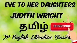 Eve to her Daughters by Judith Wright Summary in Tamil [upl. by Nauqaj]