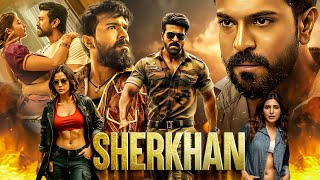 SHERKHAN  Ram Charan Blockbuster Movie  Hindi Dubbed New South Movie 2024  Pooja Hegde [upl. by Chevy]