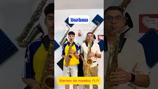 Viernes de mambo “Dos locos” 🎷🎷🔥🔥 viernesdemambo [upl. by Ajar]