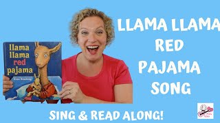 Llama Llama Red Pajama Song  Childrens Book Song  Sing amp Read Along [upl. by Collum]