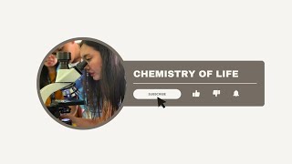 Chemistry of Life [upl. by Aicenad]