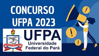 SAIU CONCURSO UFPA 2023 [upl. by Idnir]