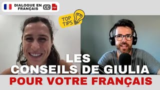 Les CONSEILS de Giulia pour votre français  Conversation en français COURANT avec soustitres [upl. by Imogen]