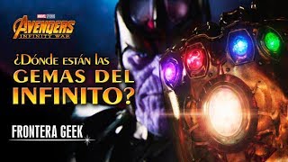 Avengers Infinity War  ¿Dónde están las gemas del infinito [upl. by Cirri]