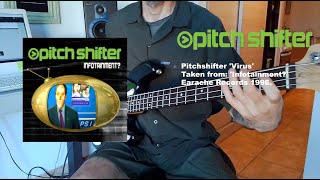 Pitchshifter Virus BASS Cover  Playthrough pitchshifter industrialmetalmusic bassplaythrough [upl. by Darrelle67]