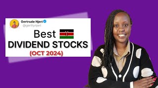 8 BEST DIVIDEND STOCKS in Kenya October 2024 [upl. by O'Toole]