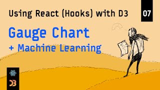 Using React Hooks with D3 – 07 Gauge Chart  Machine Learning [upl. by Koetke758]