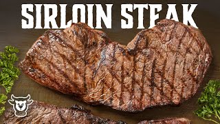 The Best Way To Grill Sirloin Steak  Dry Brine or Marinade [upl. by Anastasio]