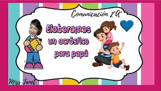 ELABORAMOS UN ACRÓSTICO PARA PAPÁ [upl. by Lemuela952]