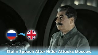 Stalin Speech After Hitler Attacks Moscow in English AI Translated） [upl. by Crofton694]