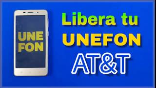 Como Liberar UNEFON Como desbloquear UNEFON Liberar Celulares UNEFON Unlock UNEFON Unlock [upl. by Ititrefen]