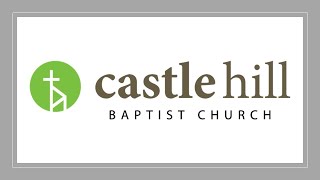 Castle Hill Baptist Church 930AM Sunday Service 21072024 [upl. by Shevlo846]