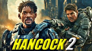 Hancock 2 2025 Movie  Review amp Expain  Will Smith Tom Cruise Jason Bateman Charlize Theron [upl. by Eisyak]