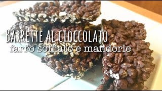 BARRETTE SENZA COTTURA AL CIOCCOLATO FARRO E MANDORLE [upl. by Eentihw]