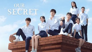 Our Secret Chinese drama ❤️❤️ A school life love story 💝💝 Part 1 [upl. by Singleton922]