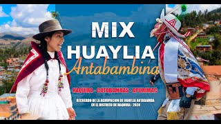 HUAYLIA ANTABAMBA  MIX 2024 PRIMICIAS 2024 [upl. by Jerrome]