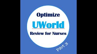 All About UWorld for NCLEX  part 3 [upl. by Pich]