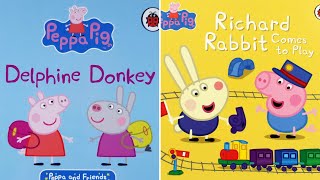 Peppa Pig Delphine Donkey amp Richard Rabbit Comes to Play Read Aloud [upl. by Blaseio667]