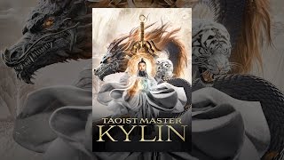 Taoist Master Kylin [upl. by Ardene]