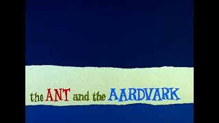 The Ant and the Aardvark Score Opening Credits [upl. by Alehcim]