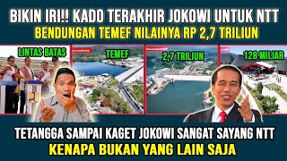 KADO TERAKHIR DARI JOKOWI UNTUK NTT CAPAI 3 TRILIUN [upl. by Gerianna]