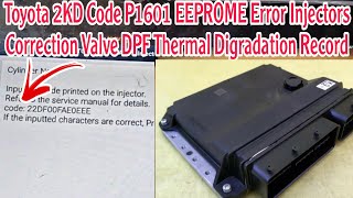 P1601 Toyota 1KD 2KD Injectors Programming ECM Replacing [upl. by Aynatan]