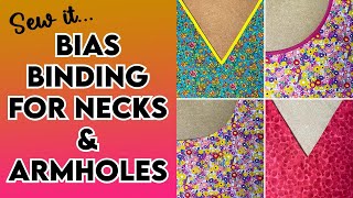 Bias Binding  4 ways Step by step tutorial for a perfect neck and armhole edge [upl. by Macdonald414]