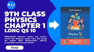 9th Class Physics Chapter 1 Exercise Solution for Detailed Question 10 [upl. by Sigler566]