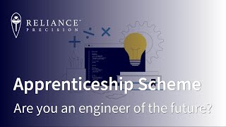 Reliance Precision Apprenticeship Scheme Are you an engineer of the future NAW2024 [upl. by Franzoni653]