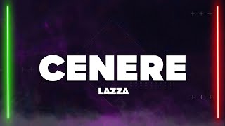 Lazza  CENERE TestoLyrics [upl. by Hallee572]