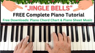 How to play Jingle Bells on Piano Full Tutorial with FREE PDF of Piano Chords amp Piano Sheet Music [upl. by Geraint590]