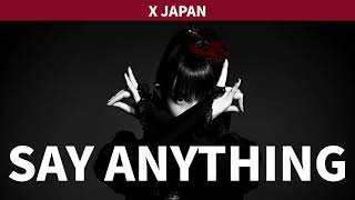 SUMETAL  「Say Anything」X JAPAN AI Cover [upl. by Doane841]