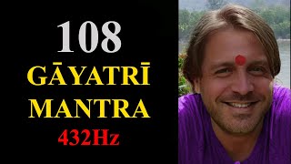 Atmajay 108 Gayatri mantra  432 Hz  The best ever [upl. by Eustatius]