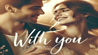 With you  ft MrPumania [upl. by Tris]