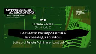 Le interviste impossibili e la voce degli scrittori  12 novembre 2024 [upl. by Aigroeg]