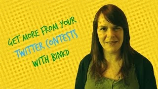 Get more from your Twitter contests with Binkd [upl. by Gorrian]