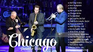 Chicago Greatest Hits Full Album  Best Songs Of Chicago 2020 [upl. by Erdua]