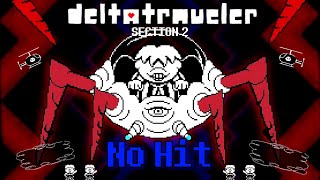 No Hit DELTATRAVELER Section 2  Porky fight [upl. by Drusus]