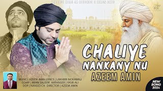 Chaliye Nankany Nu  Azeem AminOfficial Video New Punjabi Song 2024  Hit Star Records [upl. by Hgielhsa]