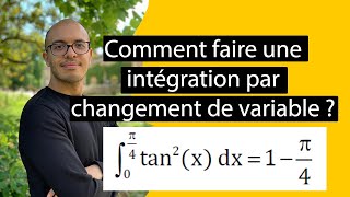 Comment faire une intégration par changement de variable [upl. by Adnat]